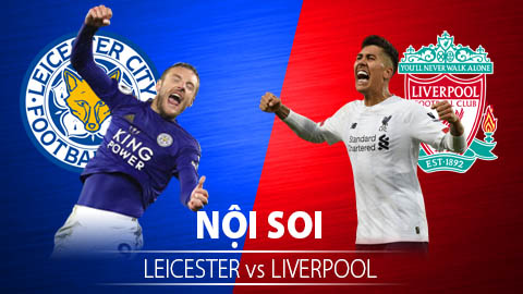 Soi KÈO và dự đoán kết quả Leicester City - Liverpool